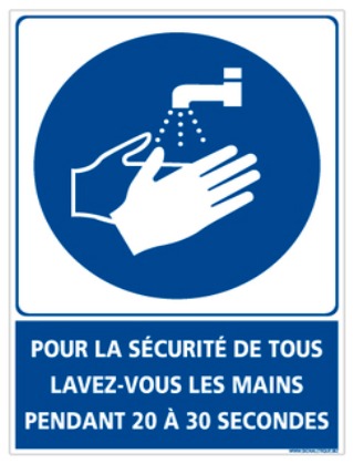 Signalisation d'hygiène et sécurité : Lavez-vous les mains pendant 30 secondes 